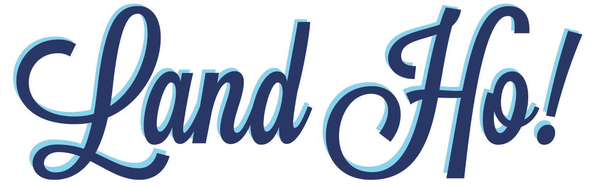 Land Ho! web banner Land Ho!